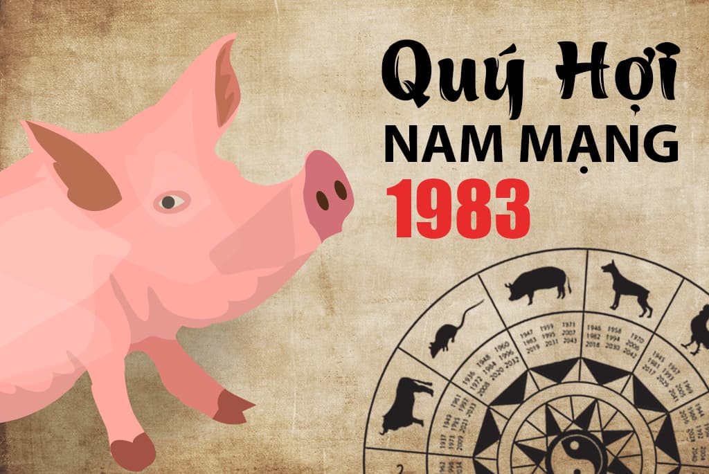 Tổng quan tử vi tuổi Hợi 1983 năm 2024 nam mạng