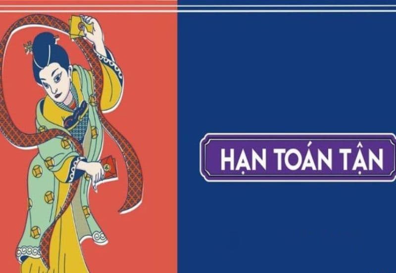 hạn Toán Tận