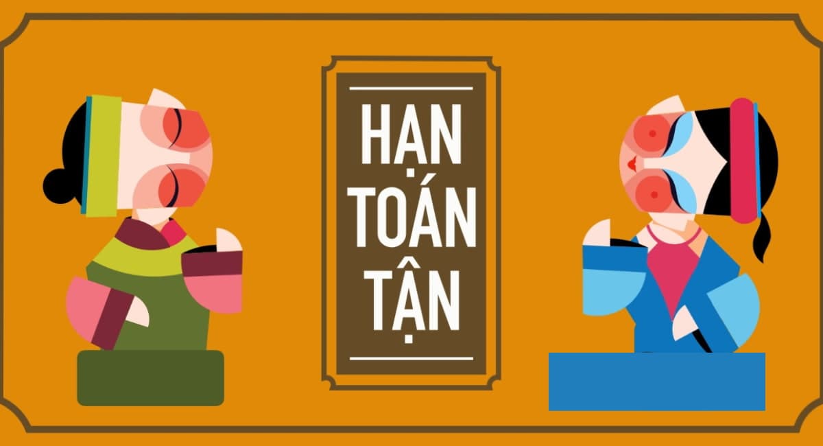 hạn Toán Tận