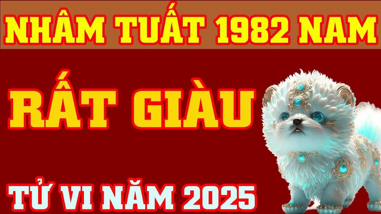 Tử Vi Nam Mạng 1982 Năm 2025: Dự Báo Vận Mệnh và Cơ Hội Phát Triển